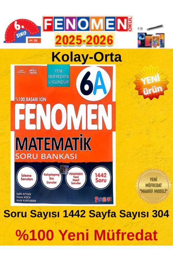 6.Sınıf Matematik Fenomen A %100 Yeni Müfredat Soru Bankası 2026(Kolay-Orta)+Dokunmatik Kalem - Fenomen Yayıncılık - Image 1