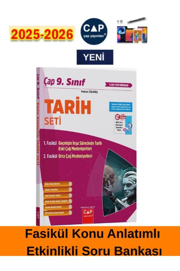 2025-2026 9.Sınıf Tarih %100 Yeni Müfredat Fasikül Konu Anlatımlı Etkinlikli Soru Bankası+Kalem - Çap Yayınları - Image 1