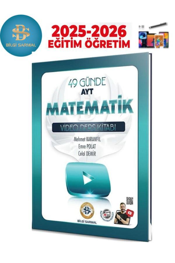 Bilgi Sarmal 2025-2026 Ayt Matematik 49 Günde Video Ders Kitabı+Android Kalem - Bilgi Sarmal Yayınları - Image 1
