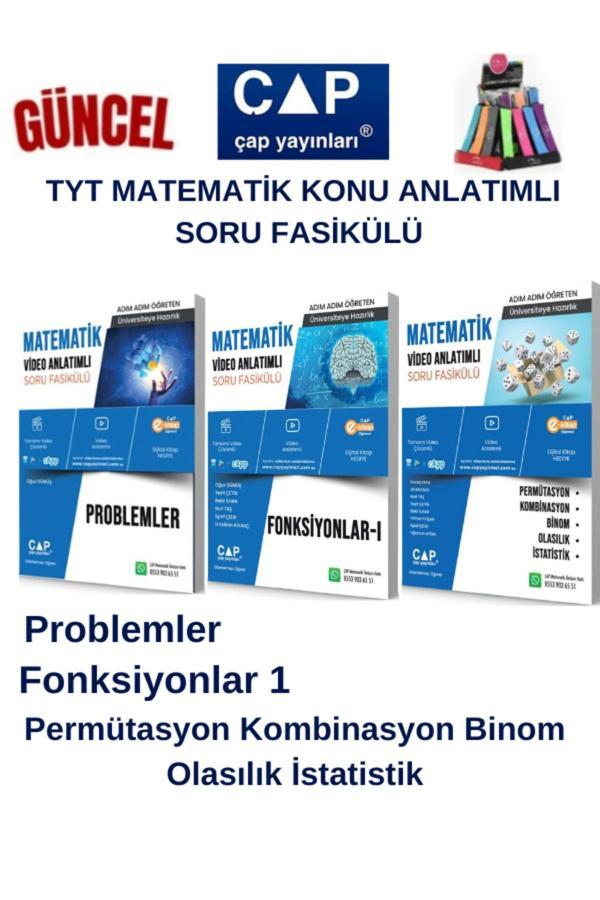 Çap Tyt Mat. Problemler-Fonksiyonlar 1-Per.Komb.Olasılık Konu Anlatımlı Soru Fasikül+Kalemlik - Çap Yayınları - Image 1