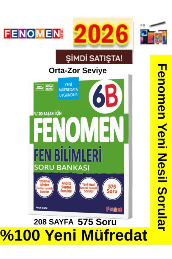 2026 Güncel 6.Sınıf 6B Fen (575 Soru)Yeni Müfredat Soru Bankası+Android Kalem - Fenomen Yayıncılık - Image 1