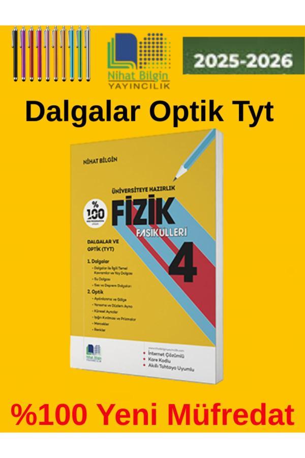 Nihat Bilgin 2025-2026 Üniversiteye Hazırlık Fizik Fasikülleri -4 Optik Ve Dalgalar - (Tyt) - Nihat Bilgin Yayıncılık - Image 1