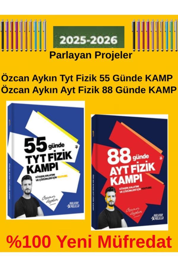 2025-2026 Yks Özcan Aykın Fizik Tyt Fizik 55 Günde Kamp+Ayt Fizik 88 Günde Kamp - Parlayan Projeler - Image 1