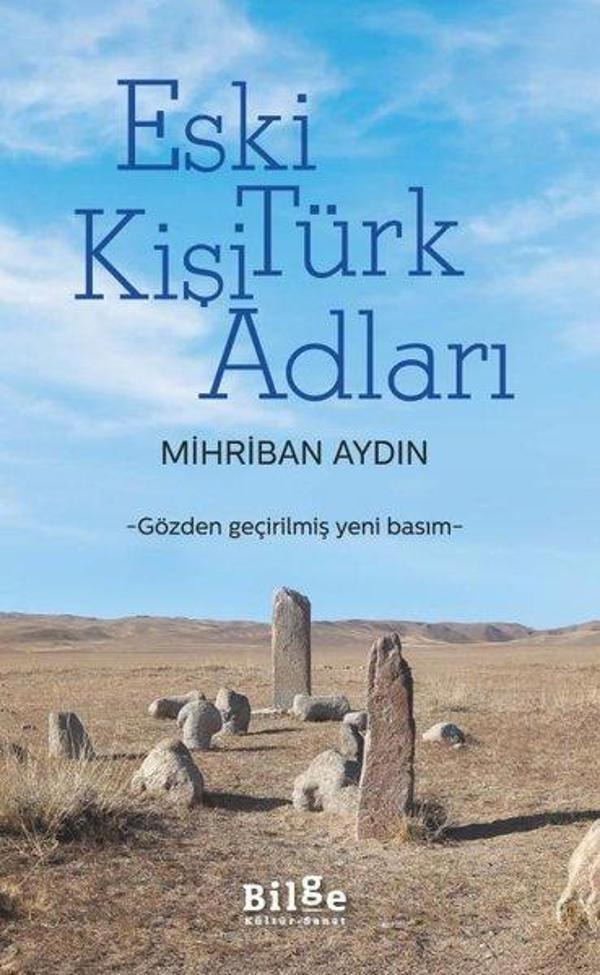 Eski Türk Kişi Adları - Gözden Geçirilmiş Yeni Basım - Bilge Kültür Sanat - Image 1