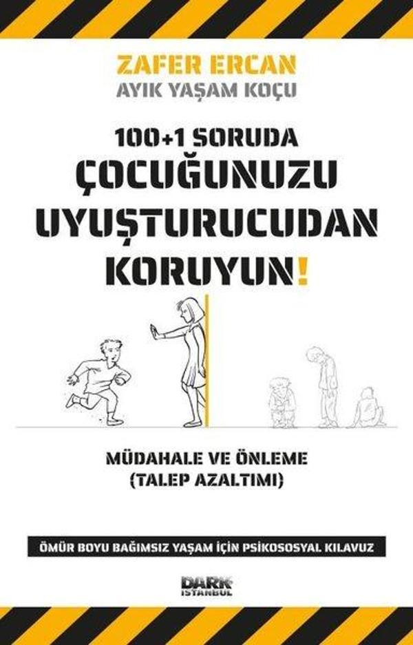 100+1 Soruda Çocuğunuzu Uyuşturucudan Koruyun! - Dark İstanbul - Image 1