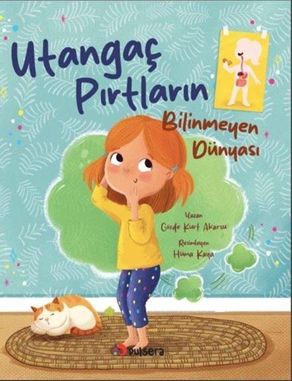 Utangaç Pırtların Bilinmeyen Dünyası - Pulsera Yayınevi - Image 1