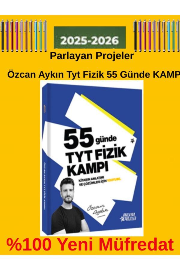 2026 Özcan Aykın Tyt Fizik Tyt Fizik 55 Günde Kamp (Yeni Ürün)+Android Kalem - Nihat Bilgin Yayıncılık - Image 1