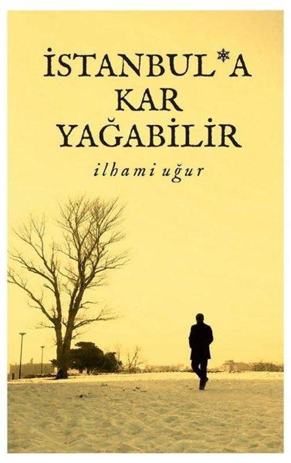 İstanbul'a Kar Yağabilir - Kutup Yıldızı Yayınları - Image 1