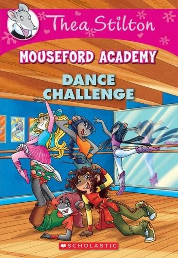 Dance Challenge (Thea Stilton Mouseford Academy #4 - Image 1