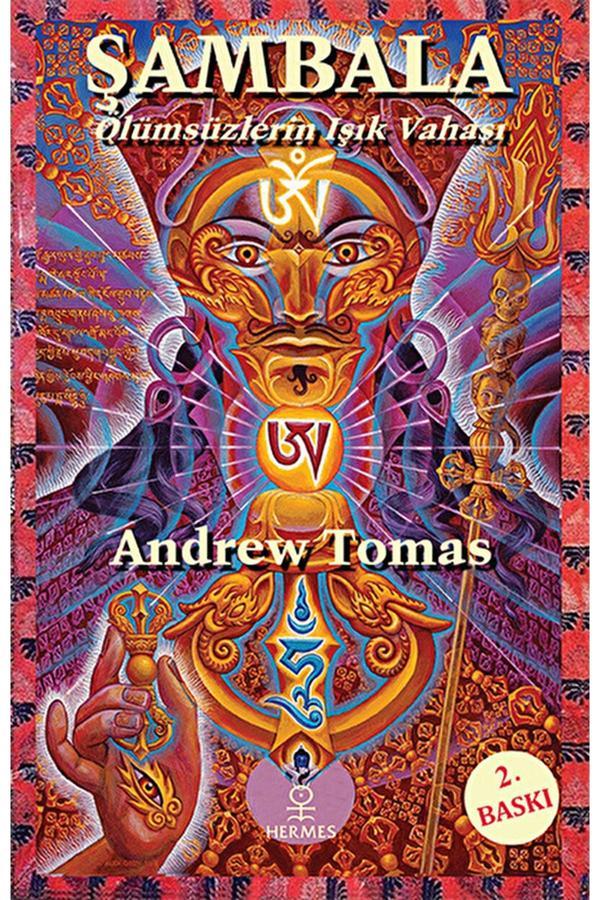 Şambala   Ölümsüzlerin Işık Vahası / Hermes Yayınları / Andrew Tomas - Hermes Yayınları - Image 1