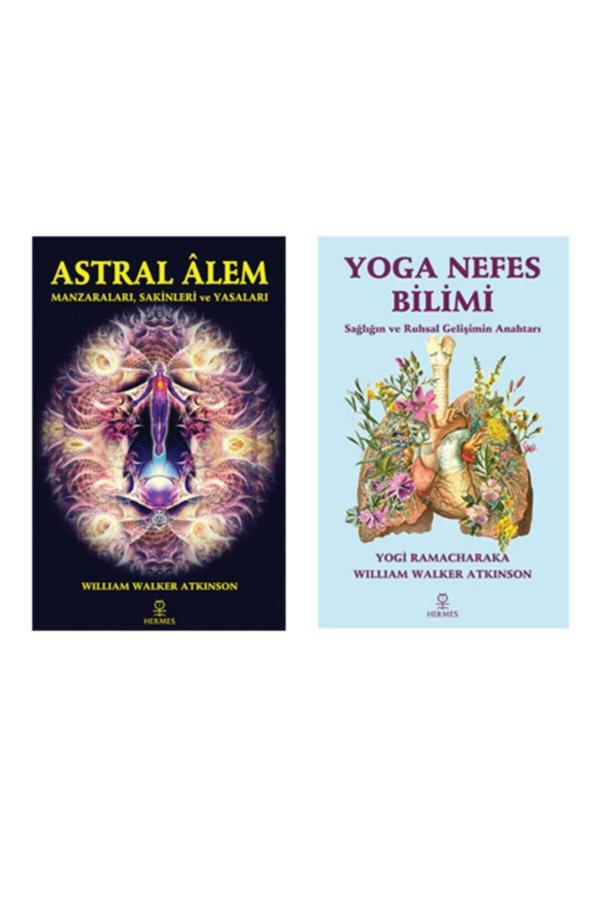 Astral Alem /yoga Nefes Bilimi - William Walker Atkinson ( 2 Kitap Set ) - Hermes Yayınları - Image 1