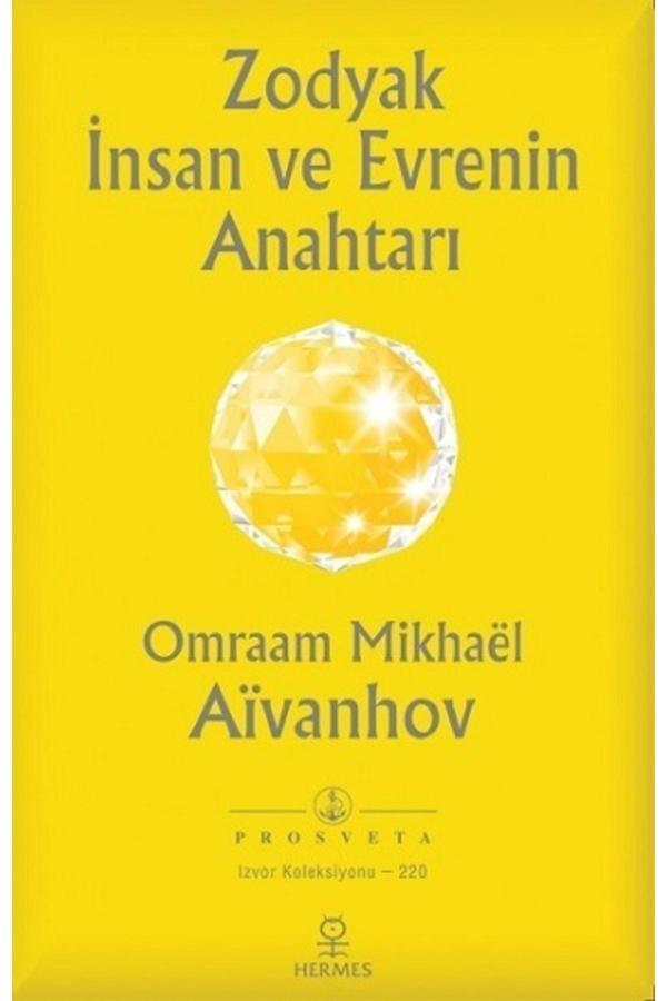 Zodyak Insan Ve Evrenin Anahtarı - - Omraam Mikhael Aivanhov Kitabı - Hermes Yayınları - Image 1