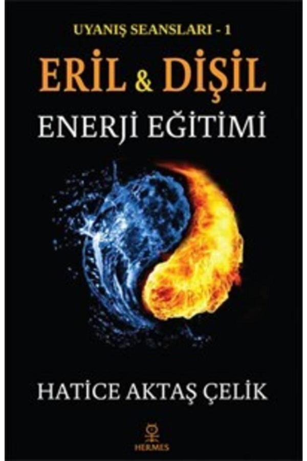 Eril Ve Dişil Enerji Eğitimi - Hermes Yayınları - Image 1