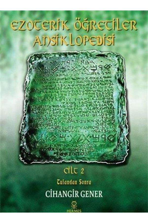 Ezoterik Öğretiler Ansiklopedisi 2.CiltTufandan Sonra - Hermes Yayınları - Image 1