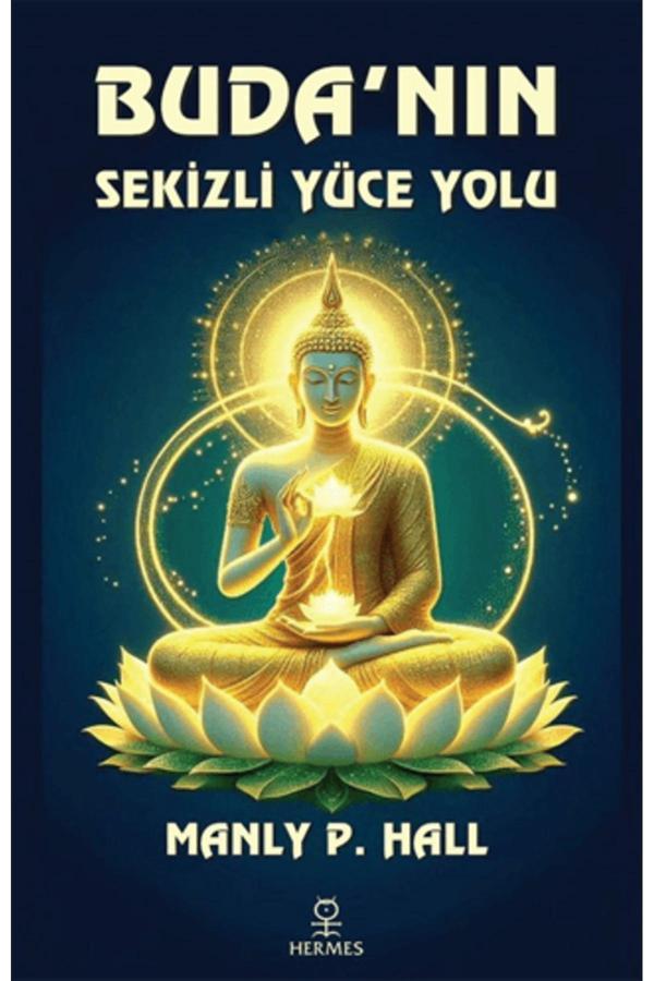 Buda'nın Sekizli Yüce Yolu - Hermes Yayınları - Image 1