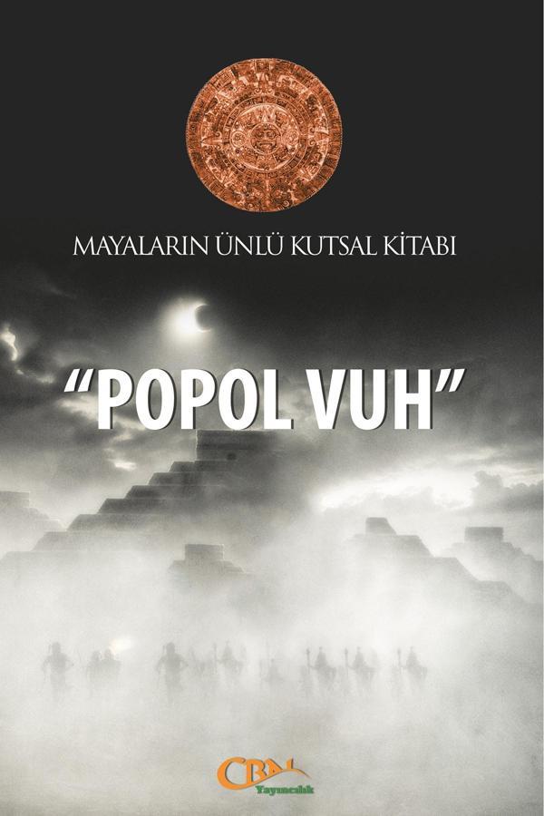 Mayaların Ünlü Kutsal Kitabı "popol Vuh" - CBN Yayıncılık - Image 1