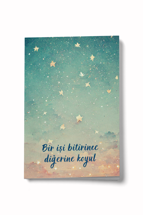 Bir İşi Bitirince Diğerine Koyul Yıldız Mini Defter - Image 1