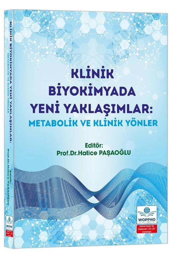 Klinik Biyokimyada Yeni Yaklaşımlar: Metabolik ve Klinik Yönler - Ankara Nobel Tıp - Image 1