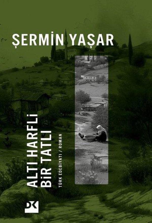 Altı Harfli Bir Tatlı - Doğan Kitap - Image 1