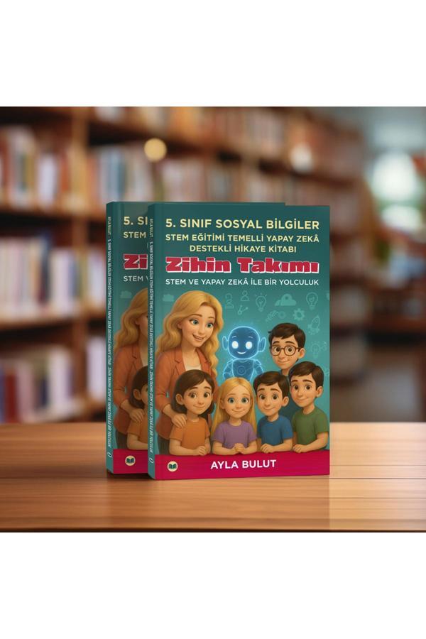 5. Sınıf Sosyal Bilgiler Stem Eğitimi Temelli Yapay Zekâ Destekli Hikaye Kitabı - Ayla Bulut - Doa Yayınları - Image 1
