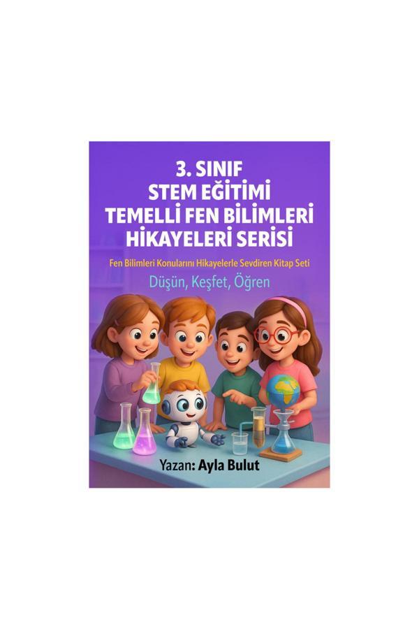 3. Sınıf Stem Eğitimi Temelli Fen Bilimleri Hikayeleri Serisi - Ayla Bulut - Doa Yayınları - Image 1