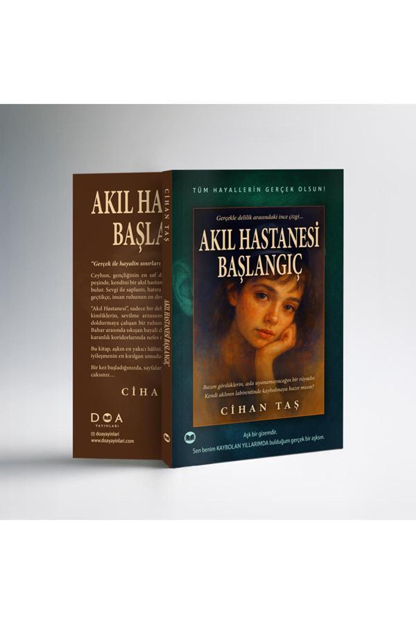 Akıl Hastanesi Başlangıç - Cihan Taş - Doa Yayınları - Image 1