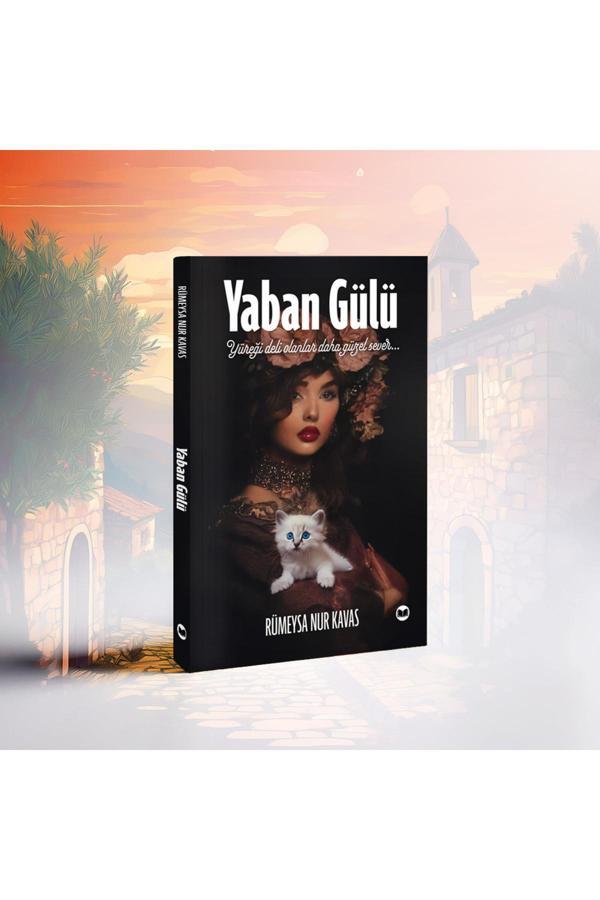 Yaban Gülü - Rümeysa Nur Kavas - Doa Yayınları - Image 1