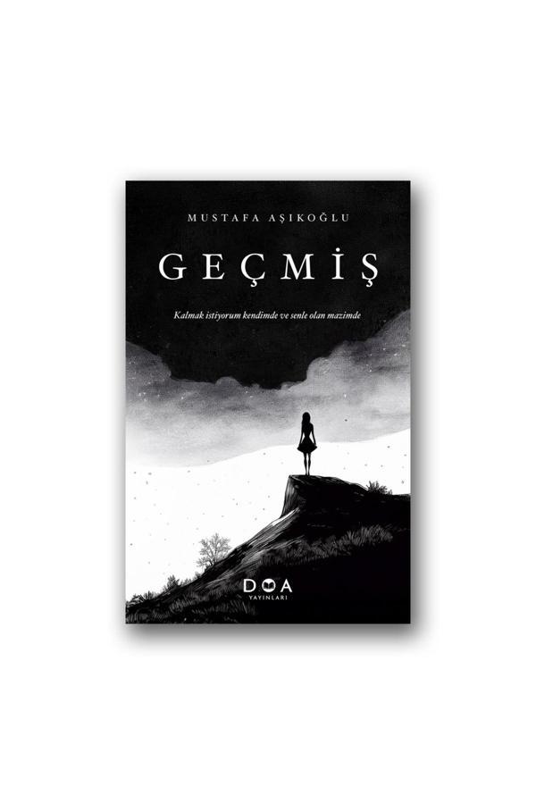Geçmiş - Mustafa Aşıkoğlu - Doa Yayınları - Image 1