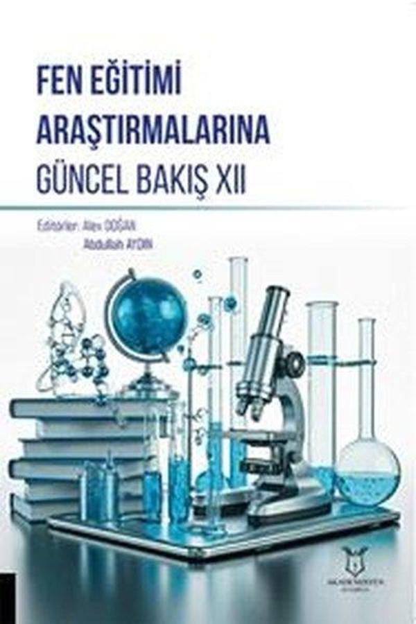 Fen Eğitimi Araştırmalarına Güncel Bakış 12 - Akademisyen Kitabevi - Image 1