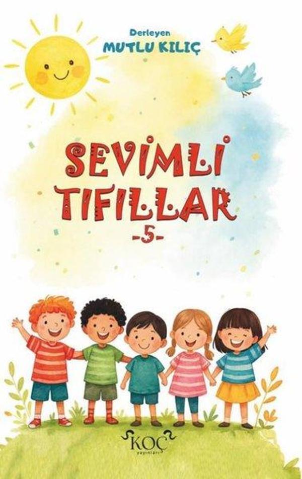 Sevimli Tıfıllar 5 - Koç Yayınları - Image 1