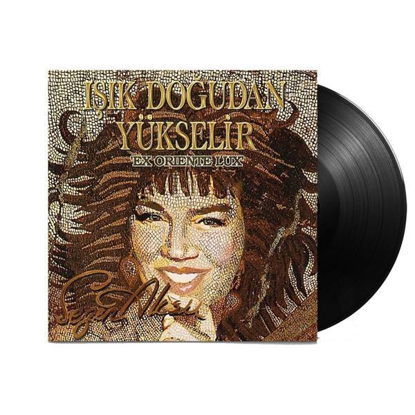 Sezen Aksu - Işık Doğudan Yükselir  (DMC-SN Baskı) (Plak) - Image 1
