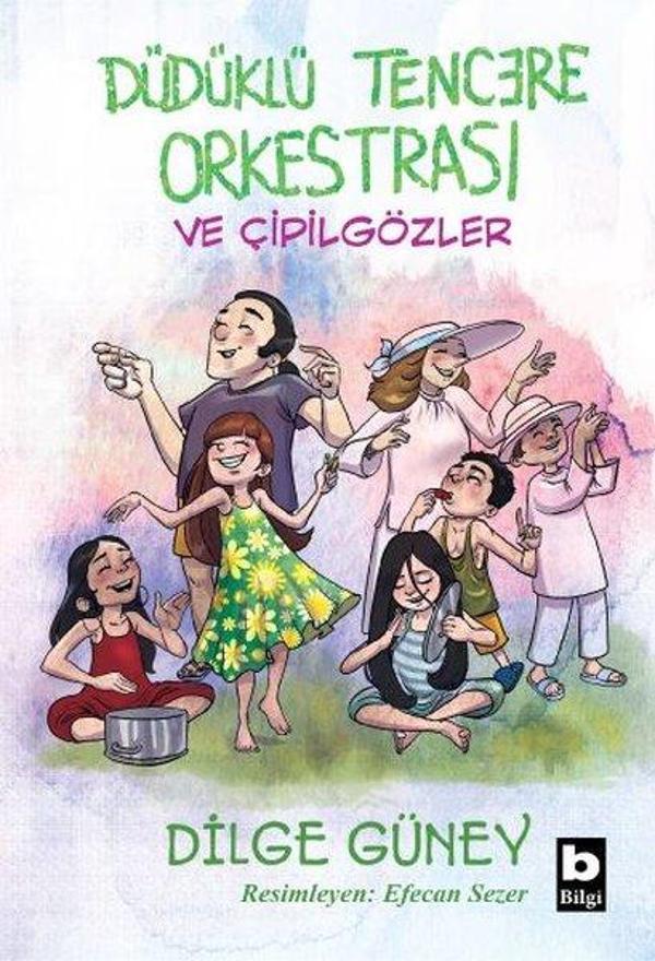 Düdüklü Tencere Orkestrası ve Çipilgözler - Bilgi Yayınevi - Image 1