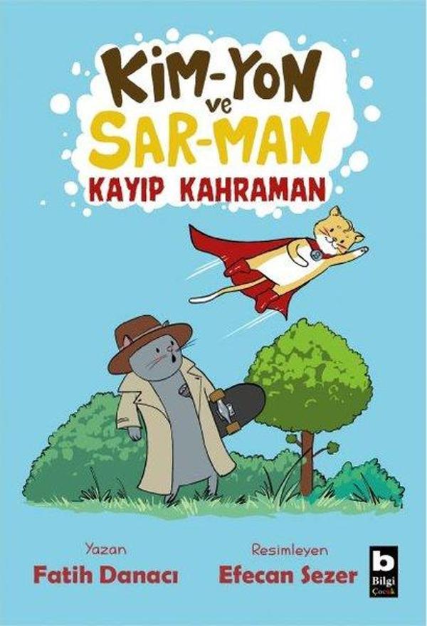 Kim-Yon ve Sar-Man Kayıp Kahraman - Bilgi Yayınevi - Image 1