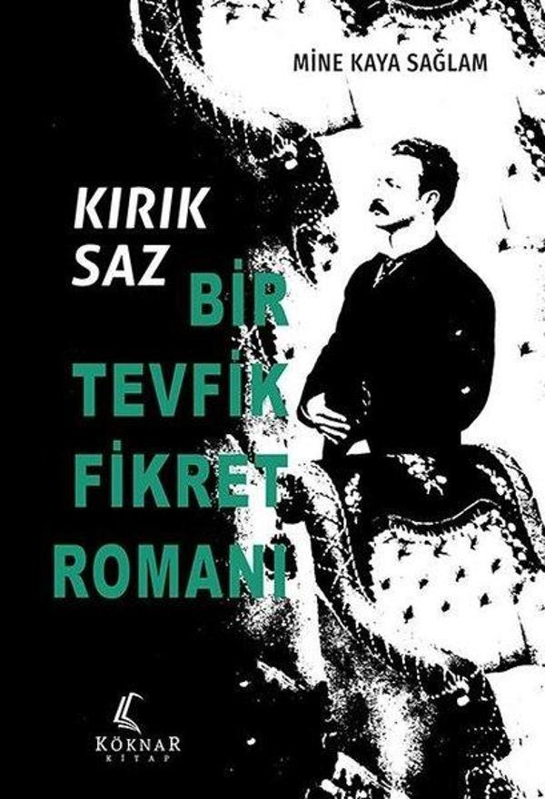 Kırık Saz - Bir Fikret Tevfik Romanı - Köknar Kitap - Image 1