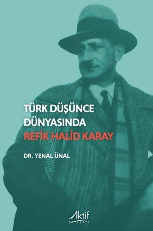 Türk Düşünce Dünyasında Refik Halid Karay - Aktif Yayınları - Image 1