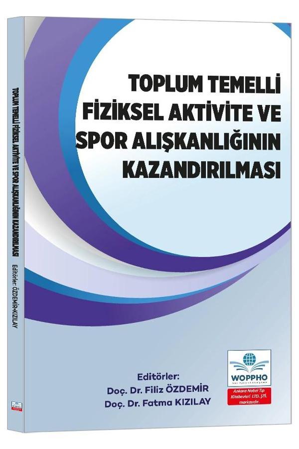 Toplum Temelli Fiziksel Aktivite ve Spor Alışkanlığının Kazandırılması - Ankara Nobel Tıp - Image 1