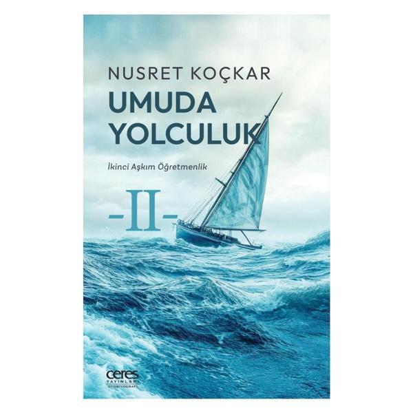 Umuda Yolculuk - Nusret Koçkar - Ceres Yayınları - Image 1