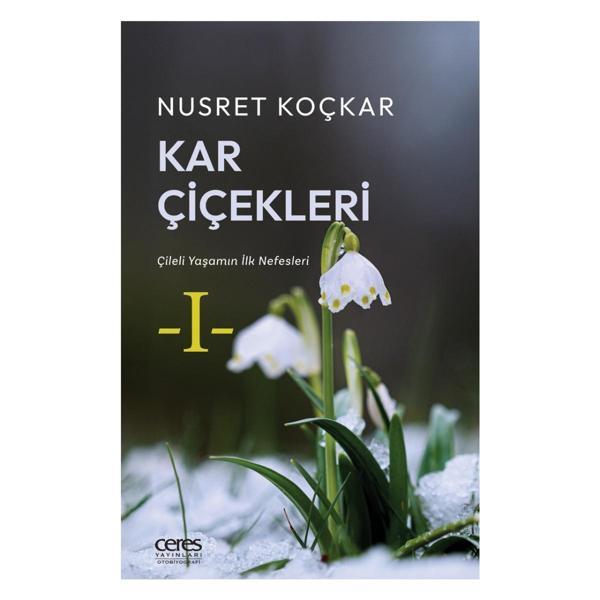 Kar Çiçekleri - Nusret Koçkar - Ceres Yayınları - Image 1