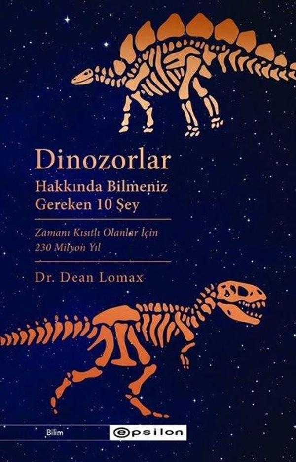 Dinozorlar Hakkında Bilmeniz Gereken 10 Şey - Epsilon Yayınevi - Image 1