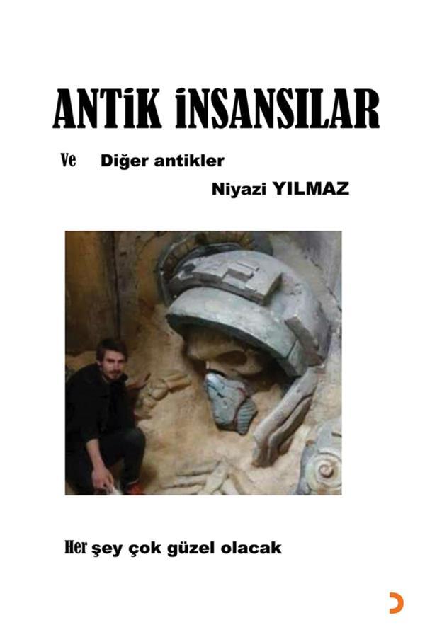 Antik İnsansılar ve Diğer Antikler & Niyazi Yılmaz - Cinius Yayınevi - Image 1