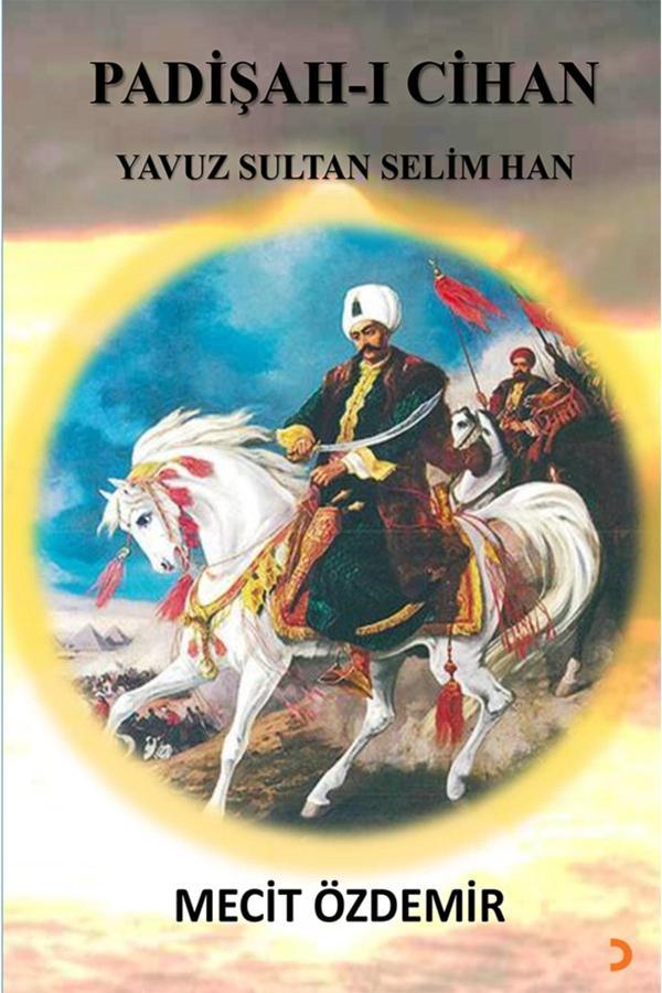 Padişah-ı Cihan & Mecit Özdemir - Cinius Yayınevi - Image 1