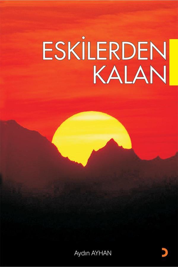 Eskilerden Kalan & Aydın Ayhan - Cinius Yayınevi - Image 1