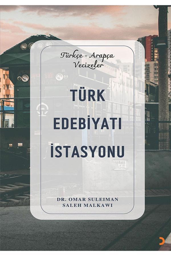 Türk Edebiyatı Istasyonu & Ömer Süleyman Saleh Melkavi - Cinius Yayınevi - Image 1
