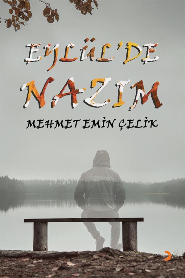 Eylül’de Nazım & Mehmet Emin Çelik - Cinius Yayınevi - Image 1