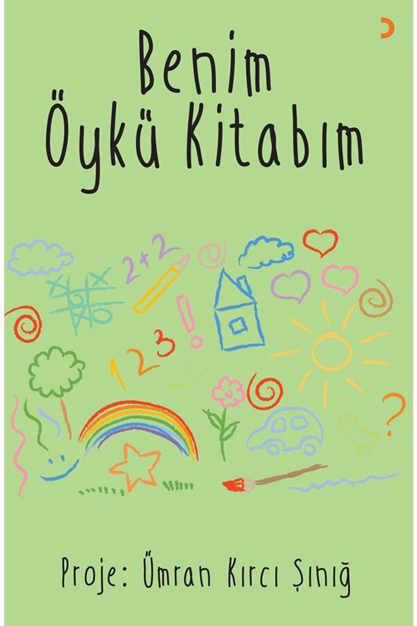 Benim Öykü Kitabım & Ümran Kırcı Şınığ - Cinius Yayınevi - Image 1