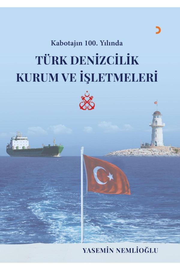 Türk Denizcilik Kurum ve İşletmeleri & Yasemin Nemlioğlu - Cinius Yayınevi - Image 1