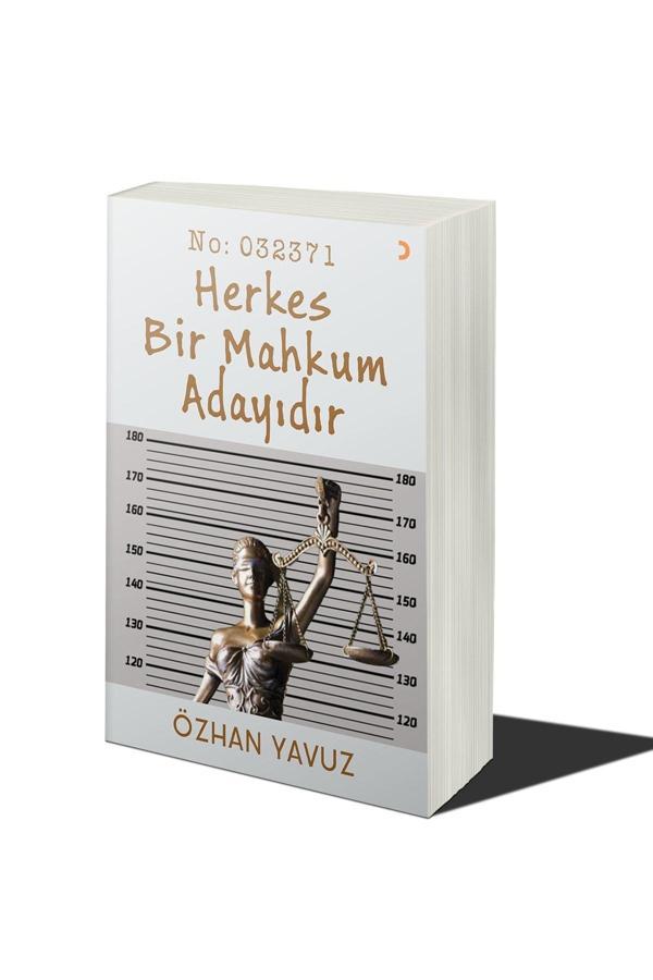 Herkes Bir Mahkum Adayıdır & Özhan Yavuz - Cinius Yayınevi - Image 1