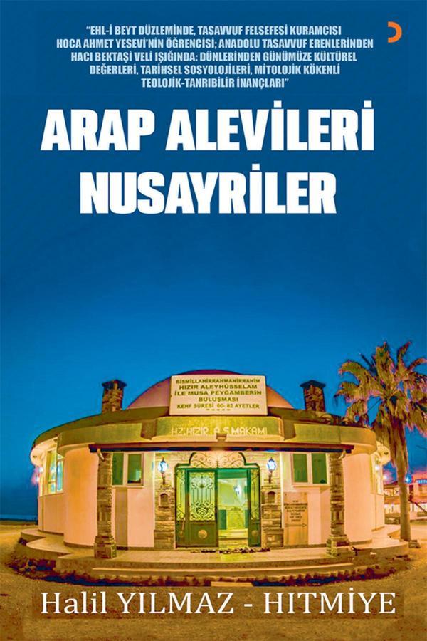 Arap Alevileri Nusayriler & Halil Yılmaz - HITMİYE - Cinius Yayınevi - Image 1