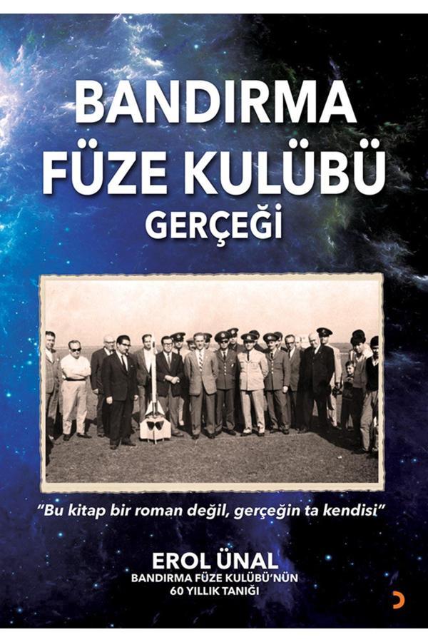 Bandırma Füze Kulübü Gerçeği & Erol Ünal - Cinius Yayınevi - Image 1