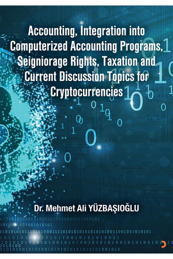 Accounting, Integration into Computerized Accounting Programs, & Dr. Mehmet Ali Yüzbaşıoğlu - Cinius Yayınevi - Image 1